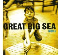 GREAT BIG SEA - Turn