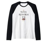 Great Britain British Proud Patriot Supporter Vote Reform UK Raglan Baseball Tee
