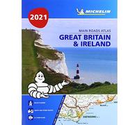 Great Britain & Ireland 2021 - Mains Roads Atlas (A4-Paperback) : Tourist & Motoring Atlas A4 Paperback