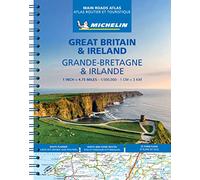 Great Britain & Ireland Main Roads Atlas (A4-Spiral, English-French) 2025: Wegenatlas Schaal 1 : 300.000 (Michelin Main Roads Atlas / Atlas Routier et Touristique)
