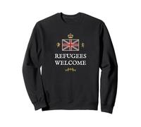 GREAT BRITAIN PATRIOTS PROUD BRITISH PRIDE REFUGEES WELCOME Sweatshirt