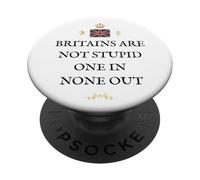 GREAT BRITAIN PRIDE BRITISH SUPPORTERS BRITS NOT STUPID UK PopSockets Adhesive PopGrip