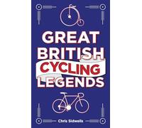 Great British Cycling Legends