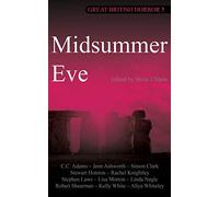 Great British Horror 5: Midsummer Eve