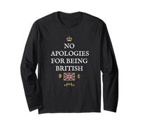 GREAT BRITISH PATRIOTS SUPPORTERS NO APOLOGIES FOR BEING WHT Long Sleeve T-Shirt