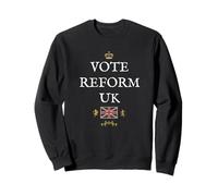GREAT BRITISH PROUD PATRIOTS SUPPORTERS VOTE REFORM UK Sweatshirt