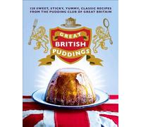 [(Great British Puddings)] [ By (author) The Pudding Club ] [April, 2014]