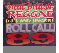 Great British Reggae Dj's & Singers-Roll Call '89