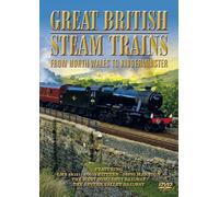 Great British Steam Trains: From North Wales To Kidderminster [DVD]