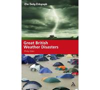 Great British Weather Disasters