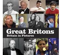 Great Britons (Britain in Pictures)
