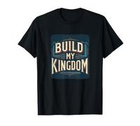 Great Build My Kingdom Statement Costume for Adults and Kids T-Shirt