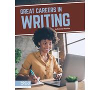 Great Careers in Writing (Great Careers)