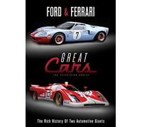Great Cars: Ford And Ferrari