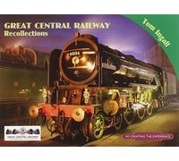 Great Central Railway Recollections: 18
