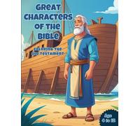 Great Characters of the Bible: Coloring the Old Testament