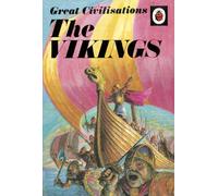 Great Civilisations: The Vikings: A Ladybird book