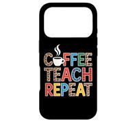Great Coffee Teach Repeat For Kindergarten Teachers Case for iPhone 17 Pro