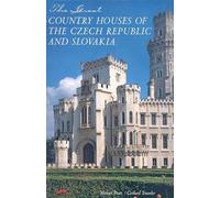 Great Country Houses of the Czech Republic and Slovakia, The