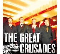 Great Crusades the – Keep Them Entertained – CD