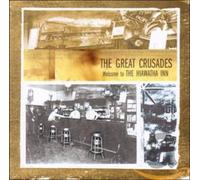 Great Crusades - Welcome To The Hiawatha Inn
