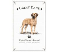 Great Dane: Puppy memory journal milestones-adventures-first memories