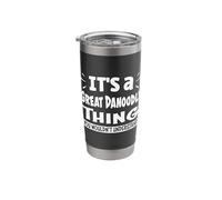 Great Danoodle Thing You Wouldn't Understand Aninal Lovers Stainless Steel Insulated Tumbler
