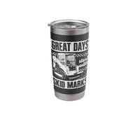 Great Days Start with Skid Marks Skid Steer Loader Heavy Stainless Steel Insulated Tumbler