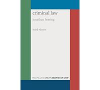 Great Debates in Criminal Law (Great Debates in Law)