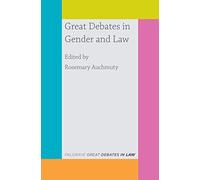 Great Debates in Gender and Law: 7