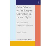 Great Debates on the European Convention on Human Rights