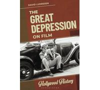 Great Depression on Film, The (Hollywood History)