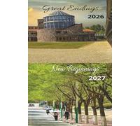 Great Endings 2026 New Beginnings 2027: Reflections, Intentions, and Growth - 13 Month Journal with Holidays - 6" x 9" Size | Jan 2026- Jan 2027 ... pages, Includes month before and month after