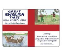 Great English Tales: From History and Legend