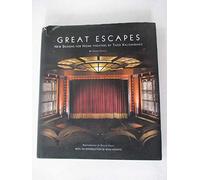 Great Escapes: New Designs for Home Theaters by Theo Kalomirakis