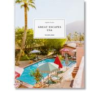 Great Escapes USA: The Hotel Book