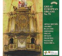 Arnau Reynes I Florit - Great European Organs, No. 79