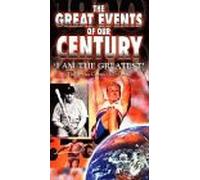 Great Events of Our Century - Grt Events of Our Century-I Am the Greatest [VHS]