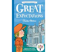 Great Expectations by Charles Dickens - Easy-to-Read Classic for Kids, Teens and Students (Easier Classics Reading Library Series 3): 05 (Easier ... Library: The Starter Collection (Series 3))