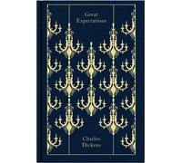 Great Expectations: Charles Dickens (Penguin Clothbound Classics)