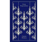 Great Expectations: Charles Dickens (Penguin Clothbound Classics)
