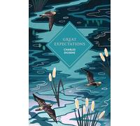 Great Expectations: The stunning deluxe gift edition of Dickens's irrepressible great novel, the story of the little boy with great expectations (Vintage Collector's Classics)