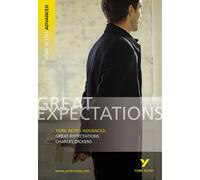 Great Expectations: York Notes Advanced - everything you need to study and prepare for the 2027, 2028 exams