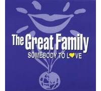 Great Family - Somebody to Love [VINYL]