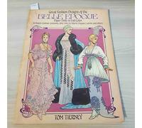 Great Fashion Designs of the Belle Epoque: Paper Dolls in Full Color