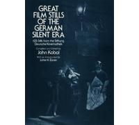 Great Film Stills of the German Silent Era