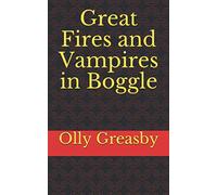 Great Fires and Vampires in Boggle