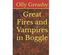 Great Fires and Vampires in Boggle