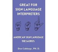 Great For Sign Language Interpreters American Sign Language Thesaurus