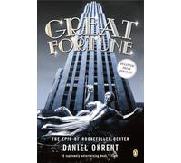 Great Fortune: The Epic of Rockefeller Center